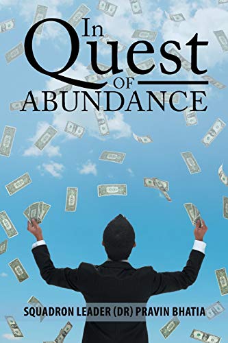 In Quest of Abundance: A Biography of Dr. Ranchhoddas Mohota