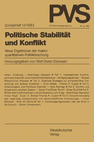 Politische Stabilität und Konflikt: Neue Ergebnisse der makroquantitativen Politikforschung (Politische Vierteljahresschrift) 14/1983
