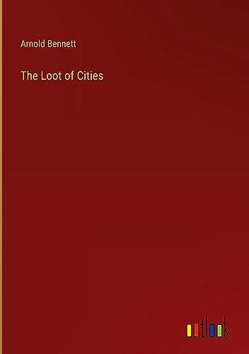 The Loot of Cities