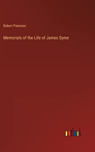 Memorials of the Life of James Syme