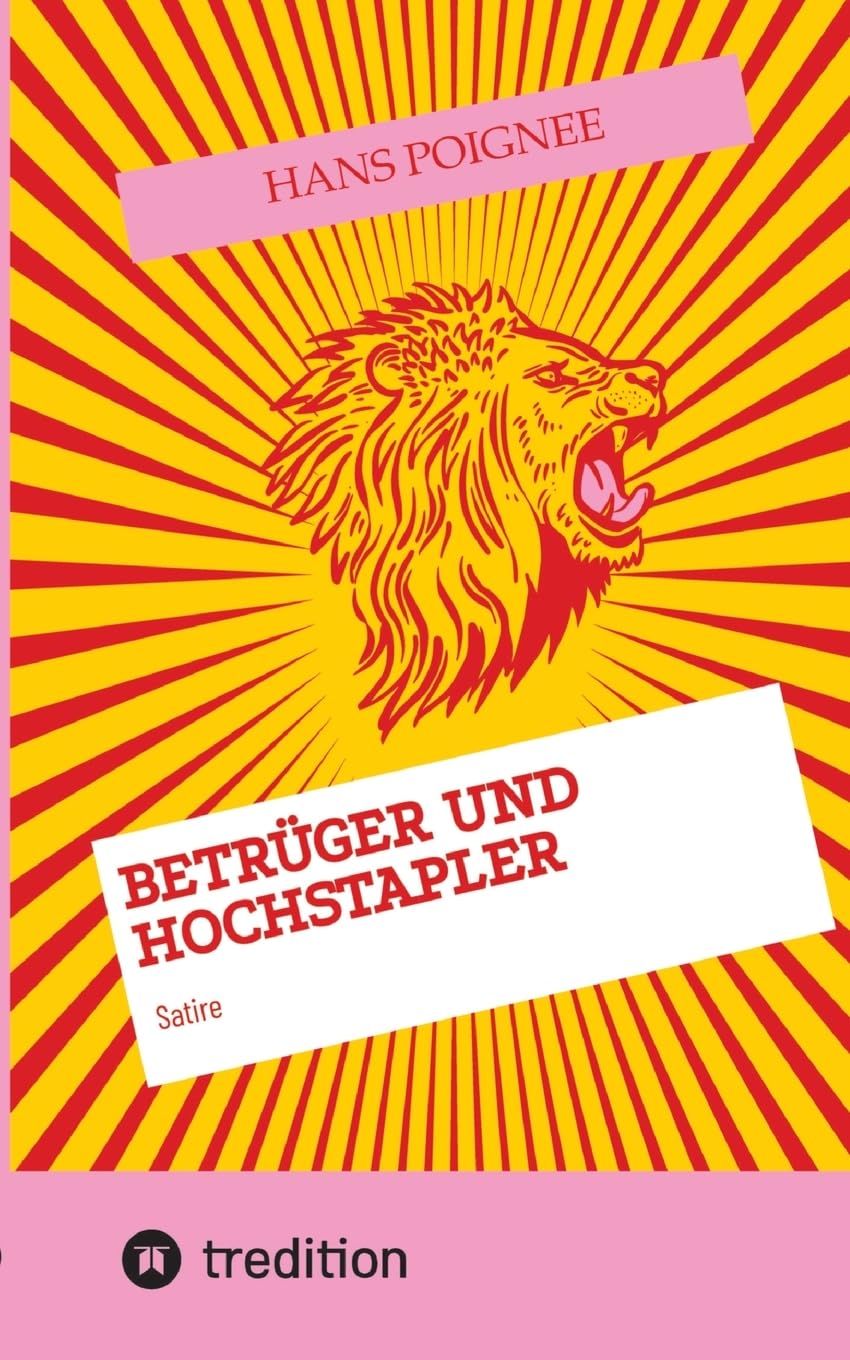 Betrüger und Hochstapler: Satire