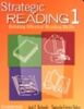 Strategic Reading 1: Building Effective Reading Skills