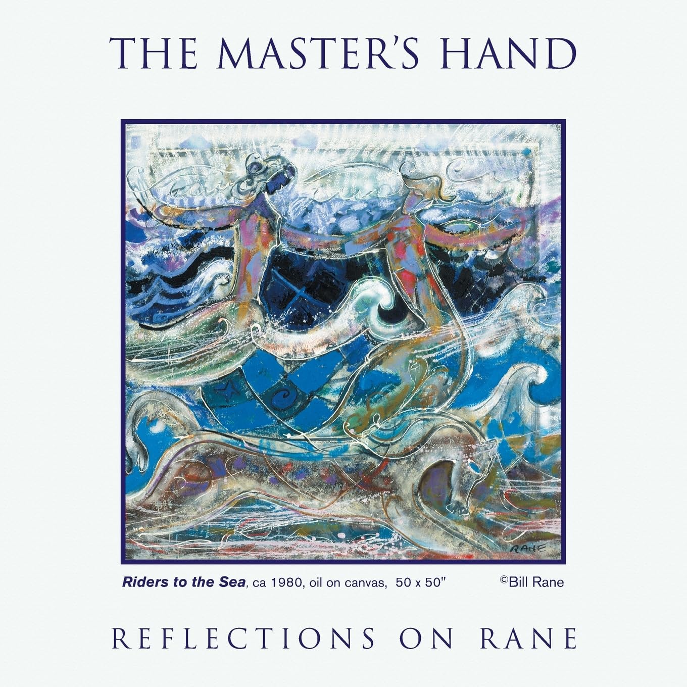 THE MASTER'S HAND: Reflections on RANE