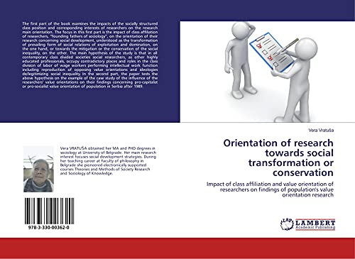 Orientation of research towards social transformation or conservation: Impact of class affiliation and value orientation of researchers on findings of population's value orientation research