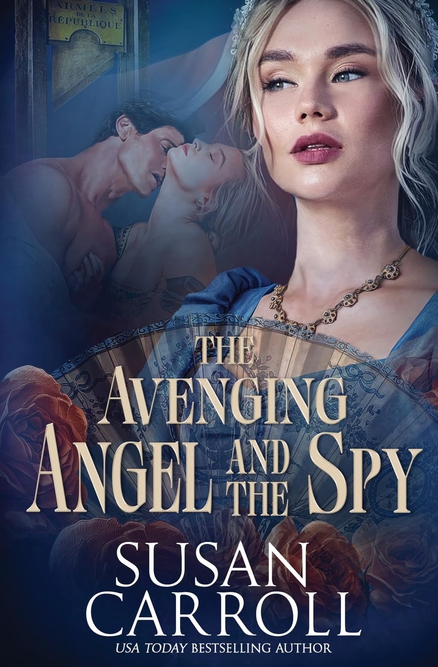 The Avenging Angel and the Spy (The Hidden Hearts Collection, Band 2)