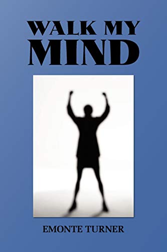 WALK MY MIND