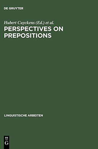Perspectives on Prepositions (Linguistische Arbeiten, 454, Band 454)