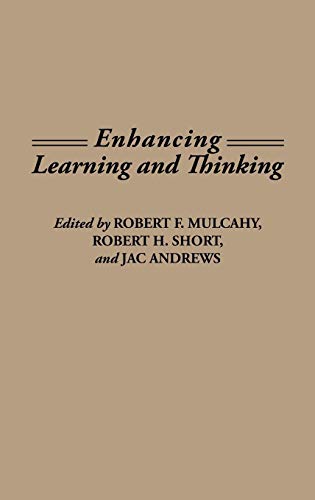 Enhancing Learning and Thinking