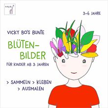 Bunte Blüten-Bilder für Kinder ab 3 Jahren. Sammeln, kleben, ausmalen