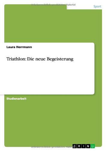 Triathlon: Die neue Begeisterung