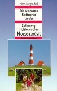 Die schönsten Radtouren an der Schleswig-Holsteinischen Nordseeküste