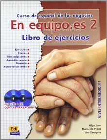 En equipo.es 2 - Ejercicios + 2 CD: Ejercicios + 2 CDs