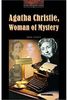The Oxford Bookworms Library: Stage 2: 700 Headwords Agatha Christie, Woman of Mystery