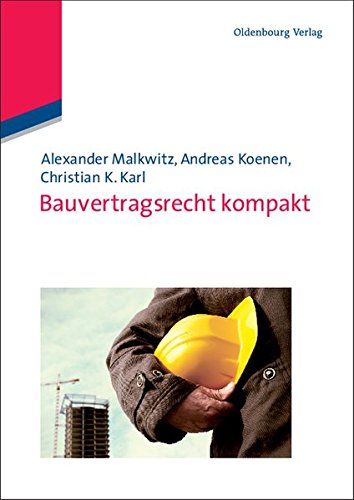 Alexander Malkwitz Bauvertragsrecht Kompakt