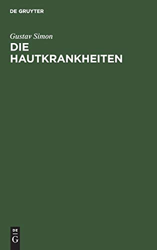 Die Hautkrankheiten: Durch anatomische Untersuchungen erläutert