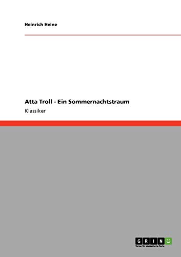 Atta Troll - Ein Sommernachtstraum