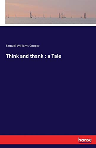 Think and thank : a Tale