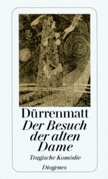 Der Besuch der alten Dame. Eine tragische Komödie von Dürrenmatt, Friedrich | Buch | Zustand gut