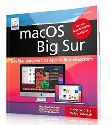 macOS Big Sur - Das Standardwerk für Ein- und Umsteiger, PREMIUM Videobuch: Buch + 5 h Videotutorials