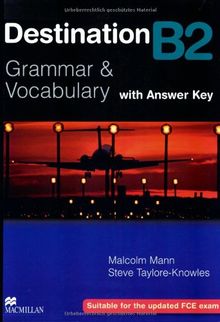 Destination B2: Grammar & Vocabulary / Student's Book with Key