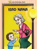 Bad Nana