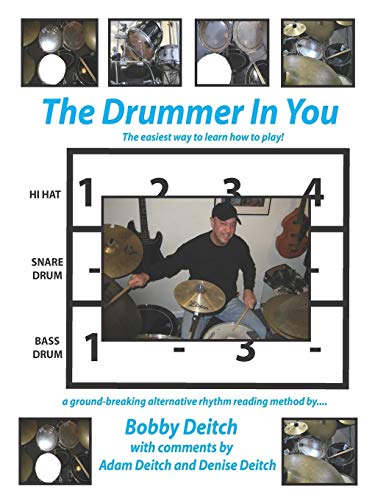 THE DRUMMER IN YOU: The Easiest Way to Learn How to Play