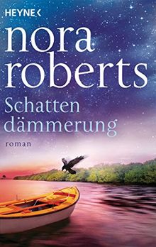 Schattendämmerung: Roman (Die Schatten-Trilogie, Band 2) von Roberts, Nora | Buch | Zustand gut
