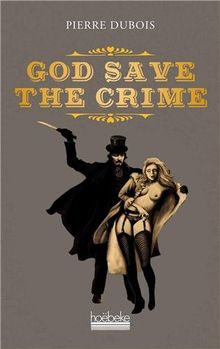 God save the crime