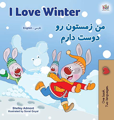 I Love Winter (English Farsi Bilingual Book for Kids - Persian) (English Farsi Bilingual Collection)