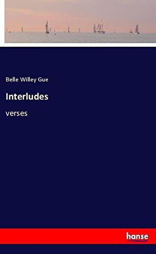 Interludes: verses