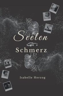 Seelenschmerz: Ben & Ava (Seelen-Reihe, Band 2)
