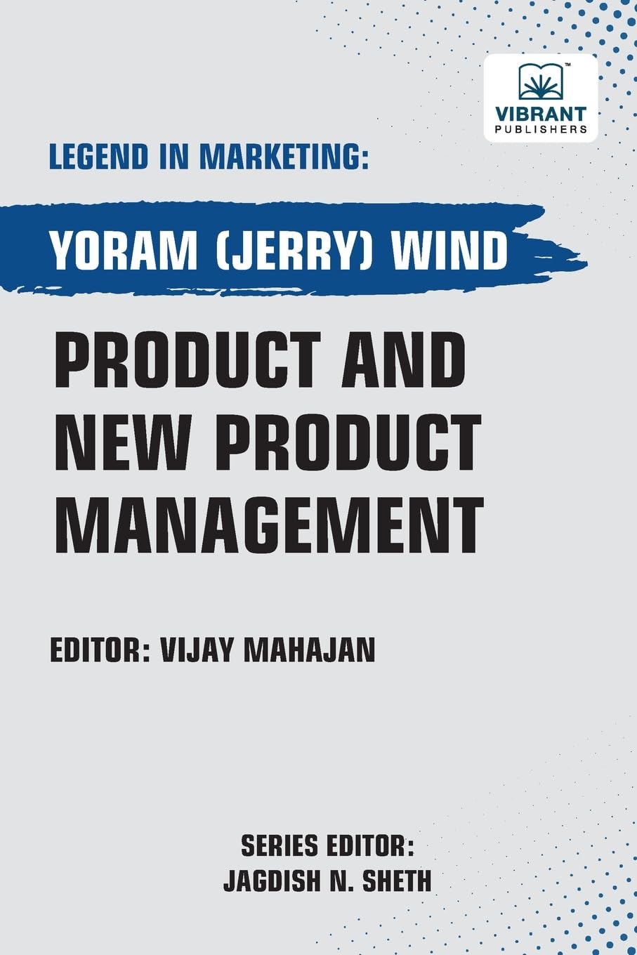 Product and New Product Management (Legend in Marketing, Band 60)