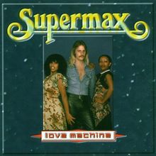Love Machine von Supermax  | CD | Zustand sehr gut