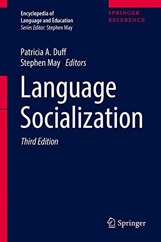 Language Socialization (Encyclopedia of Language and Education)