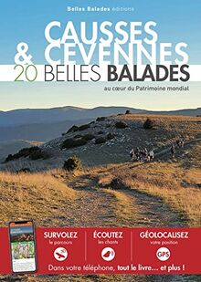 Causses & Cévennes : 20 belles balades au coeur du patrimoine mondial