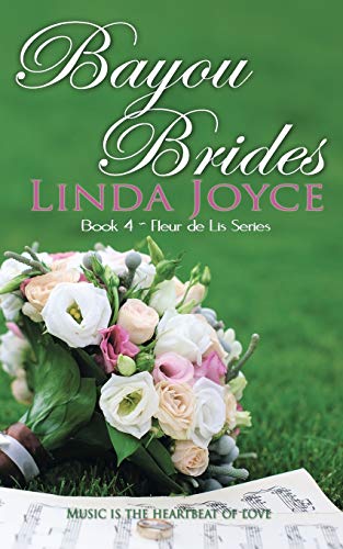 Bayou Brides (Fleur de Lis, Band 4)