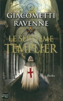 Le septième templier de Eric Giacometti, Jacques Ravenne | Livre | état bon
