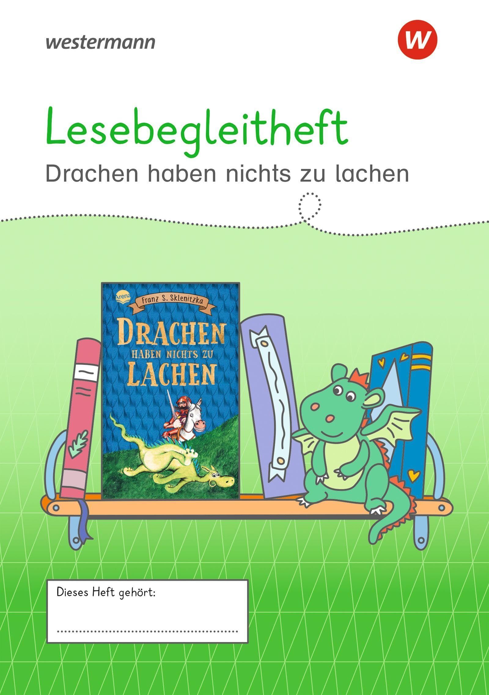 Westermann Unterrichtsmaterialien Grundschule. Lesebegleitheft Drachen haben nichts zu lachen