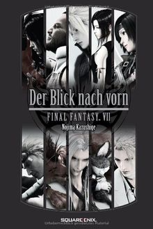 Final Fantasy VII. Der Blick nach vorn: Videogameroman