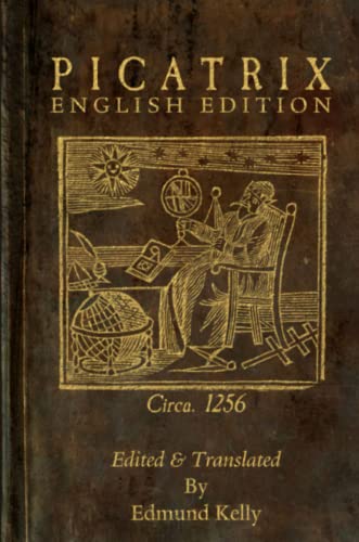 Edmund Kelly Picatrix, English Edition