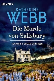 Die Morde von Salisbury: Lockyer & Broad ermitteln Der Nachfolger des Krimi-Erfolgs der Bestsellerautorin