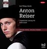 Anton Reiser: Ungekürzte Lesung (2 mp3-CDs)