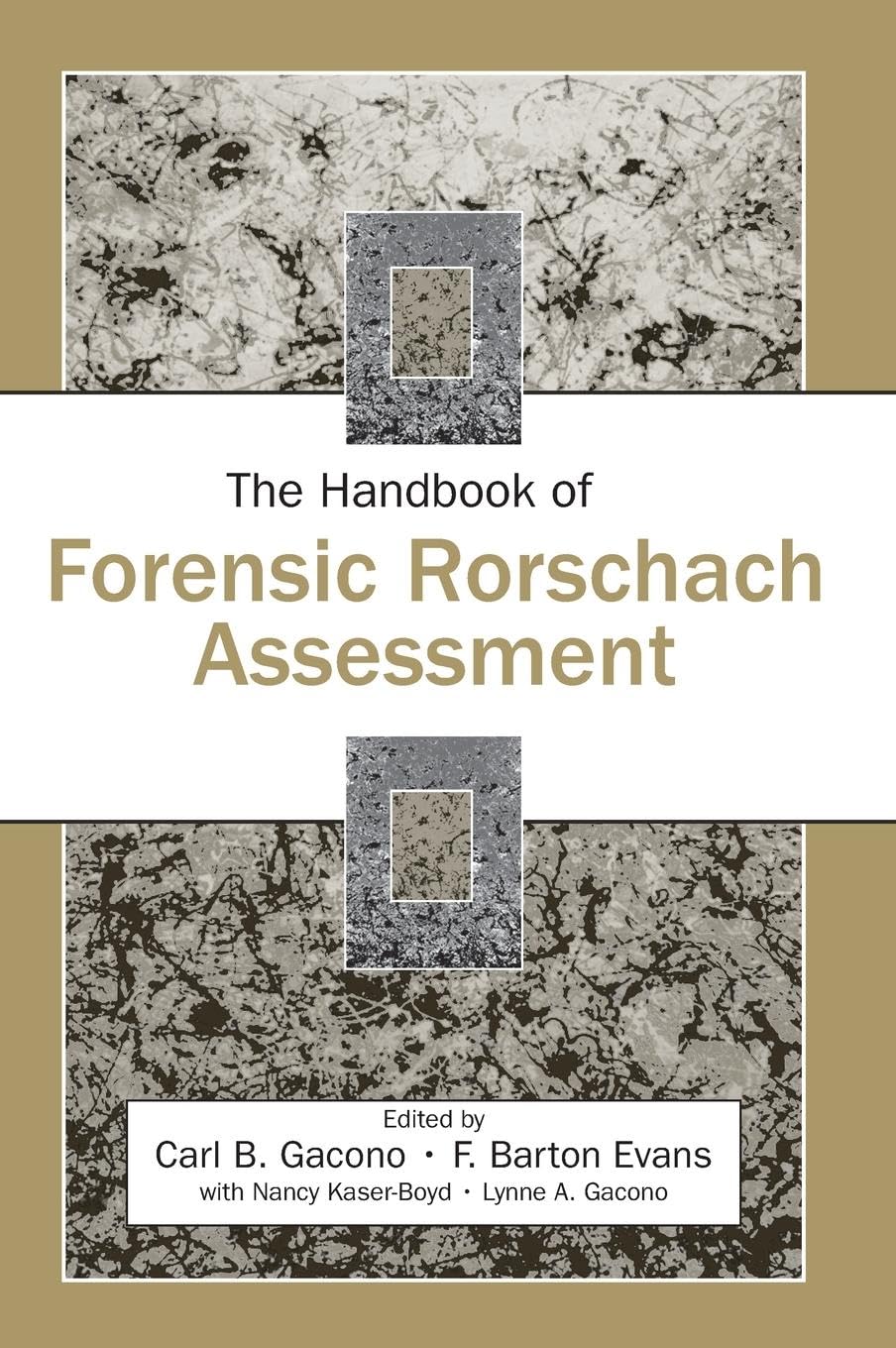 The Handbook of Forensic Rorschach Assessment (The LEA Series In Personality and Clinical Psychology)