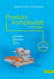 Produktkomplexität managen: Strategien - Methoden - Tools