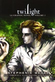 Twilight. La graphic novel
