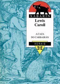 A caza do Carbairán (Infantil E Xuvenil - Xabarín)