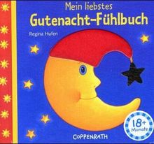 Mein liebstes Gutenacht-Fühlbuch