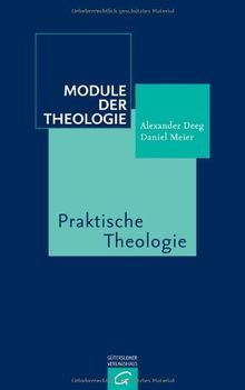 Module der Theologie: Praktische Theologie