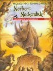 Norbert Nackendick oder Das nackte Nashorn. von Ende, Michael, Michl, Reinhard | Buch | Zustand sehr gut