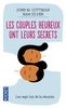 Les couples heureux ont leurs secrets : Les sept lois de la réussite